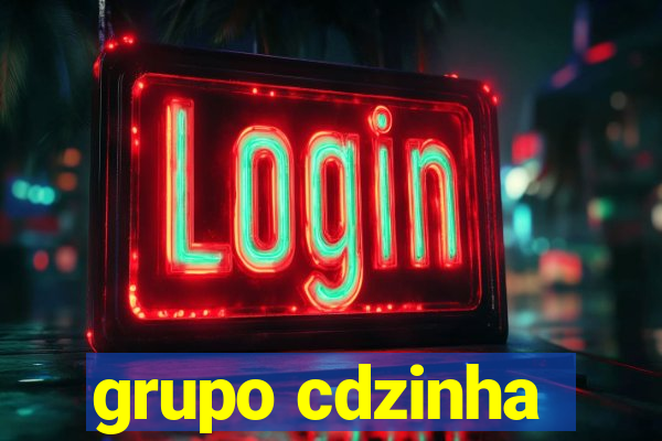 grupo cdzinha
